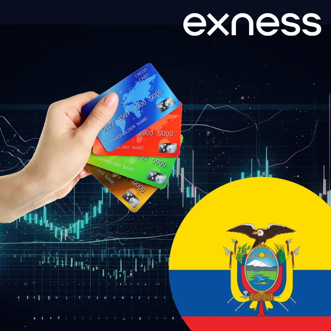 Local Payment Methods of Exness Ecuador