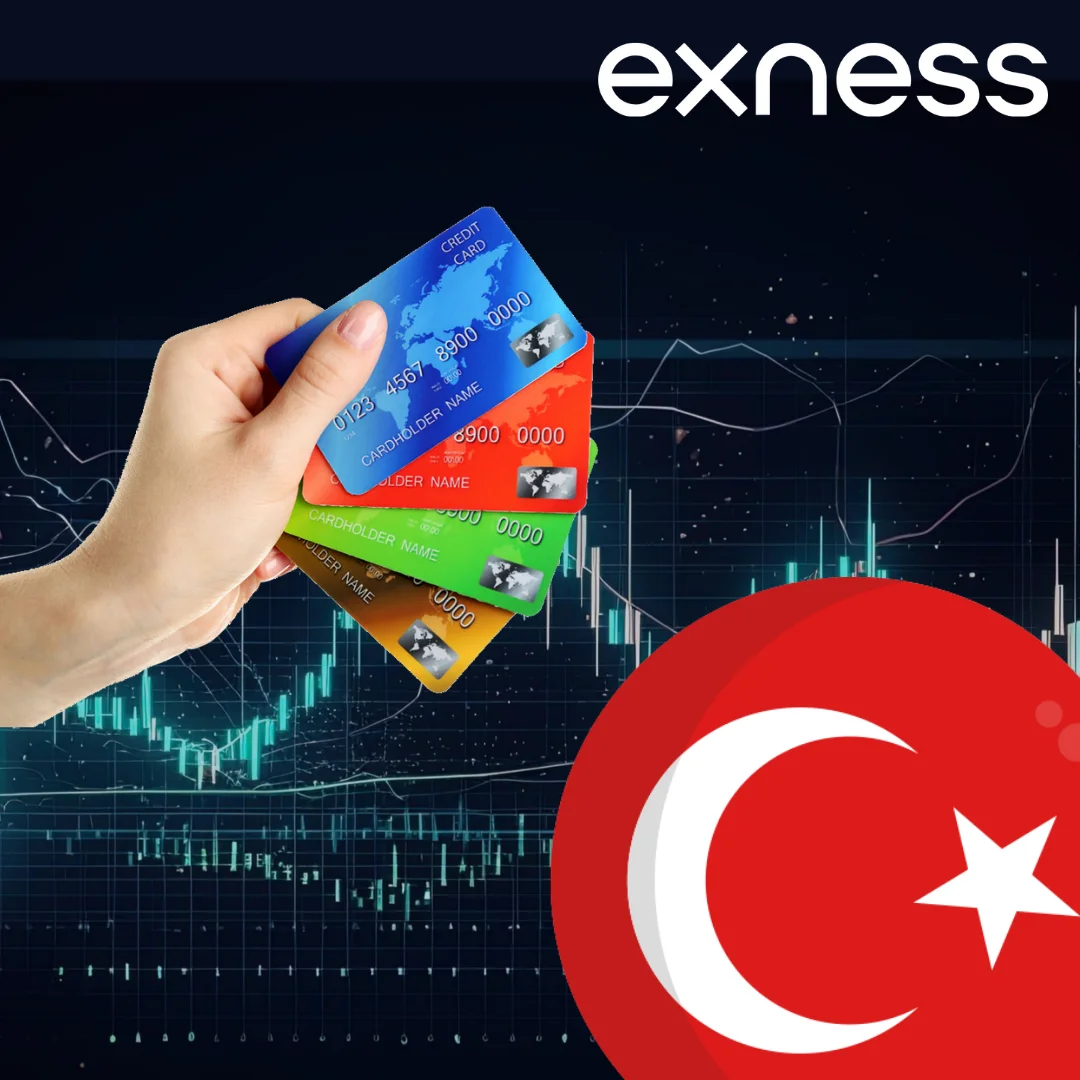 Local Payment Methods of Exness Turkey